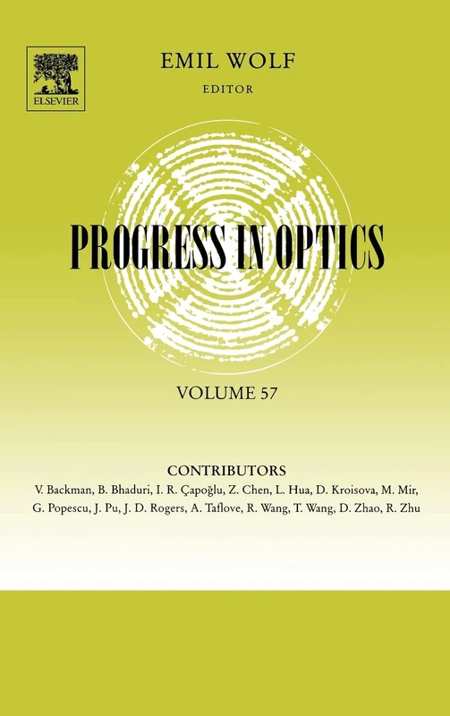 Progress in Optics: 57: Volume 57