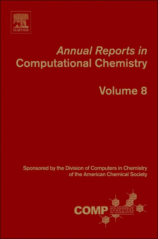 Annual Reports in Computational Chemistry: Volume 8