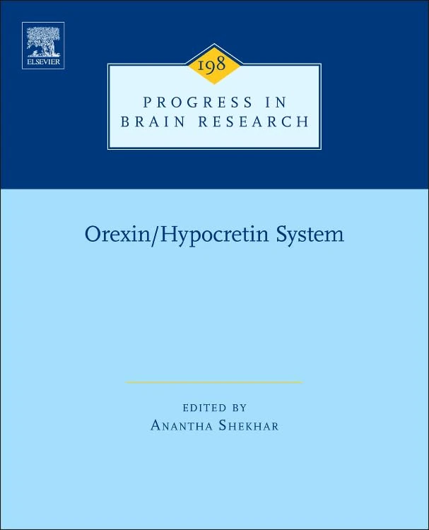 Orexin/Hypocretin System (Progress in Brain Research): Volume 198