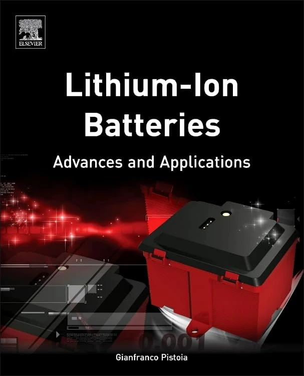 Elsevier Lithium-Ion Batteries: Advances and Applications