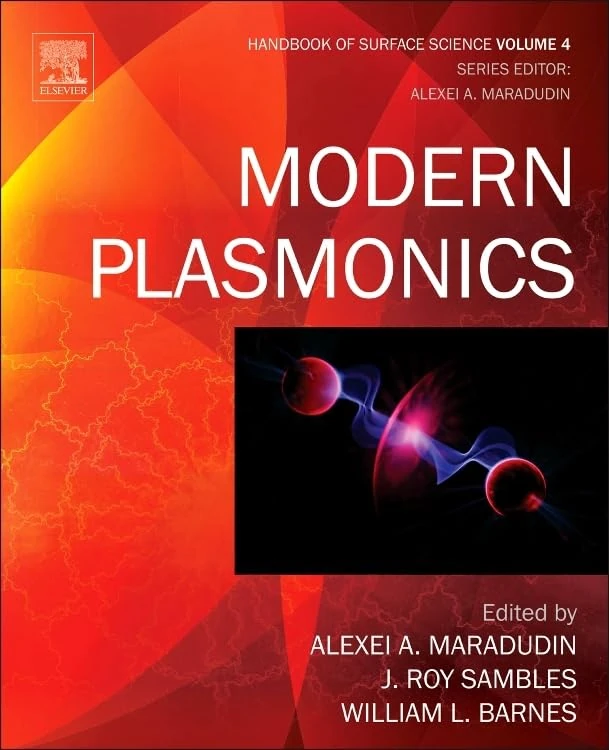 Elsevier Modern Plasmonics - Handbook of Surface Science Vol 4