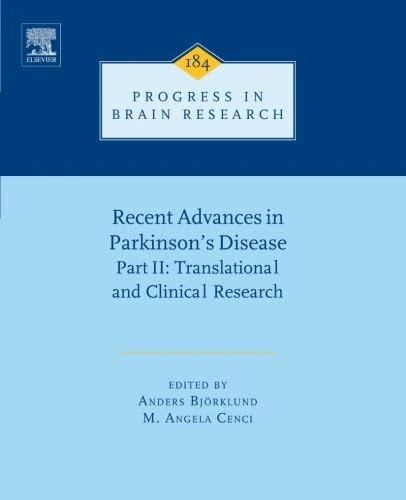 Recent Advances in Parkinsons Disease: Part II: Translational and Clinical Research