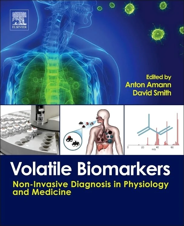 Volatile Biomarkers: Non-Invasive Diagnosis in Physiology and Medicine