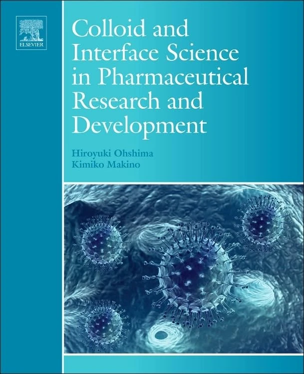 Elsevier Colloid and Interface Science in Pharmaceutical R&D