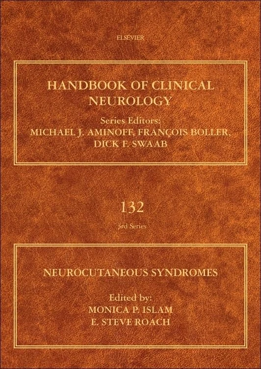 Neurocutaneous Syndromes (Handbook of Clinical Neurology): Volume 132