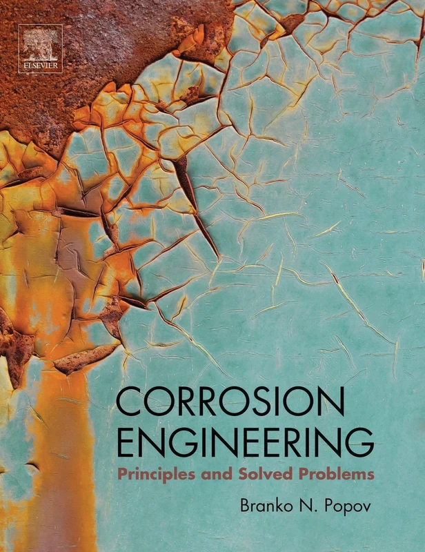 Elsevier Corrosion Engineering: Principles and Solved Problems