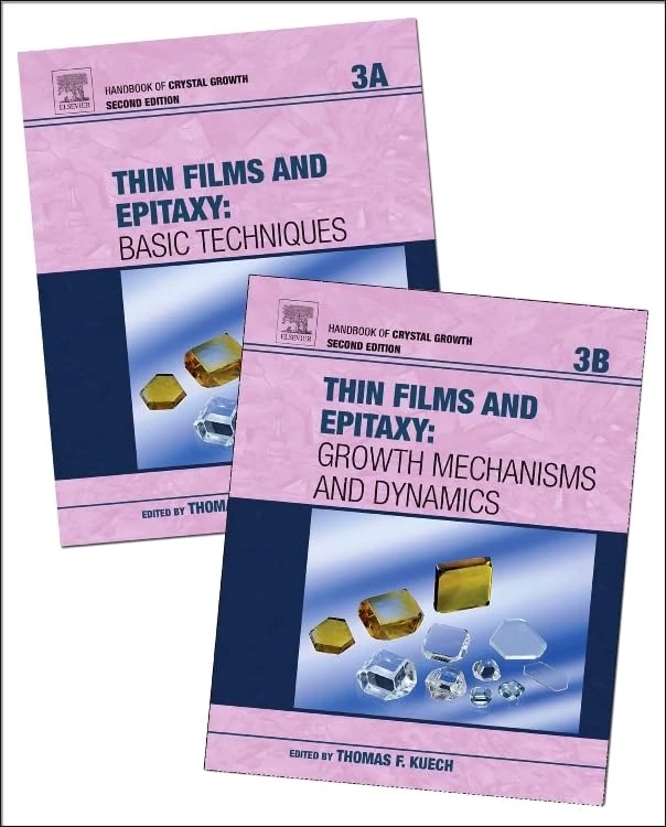 Handbook of Crystal Growth: Thin Films and Epitaxy: Volume 3A-3B (Handbook of Crystal Growth, Volume 3A-3B)