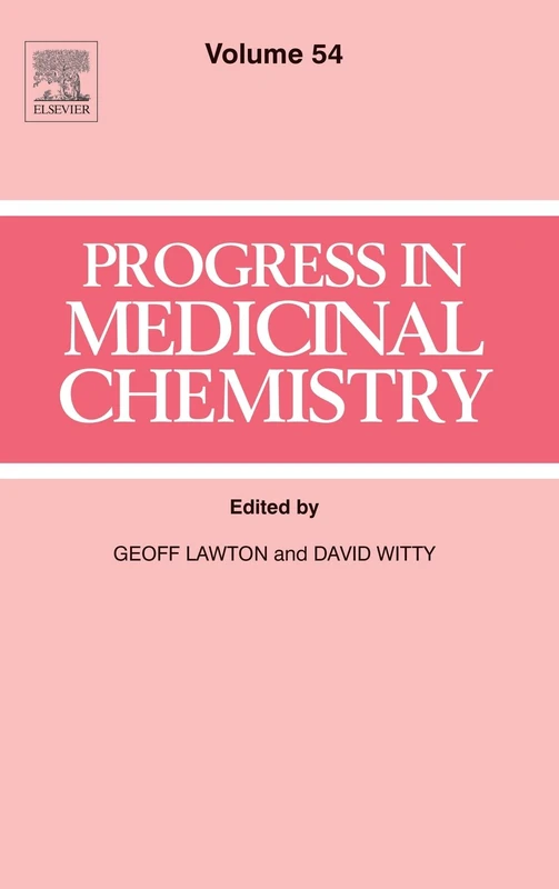 Elsevier Progress in Medicinal Chemistry (Volume 54) Book