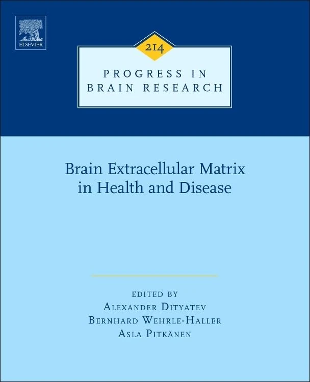 Brain Extracellular Matrix in Health and Disease (Volume 214) (Progress in Brain Research, Volume 214)