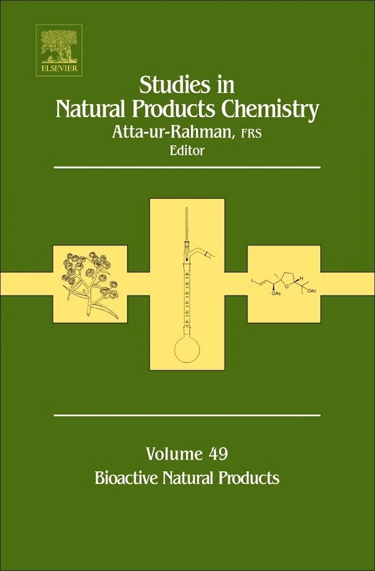 Studies in Natural Products Chemistry: Bioactive Natural Products (Part XII): Volume 49 (Studies in Natural Products Chemistry, Volume 49)