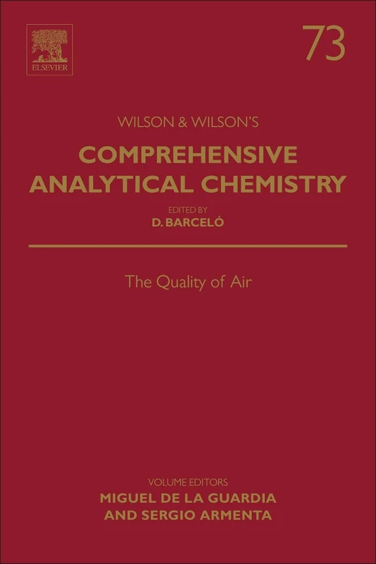 The Quality of Air: 73 (Comprehensive Analytical Chemistry): Volume 73