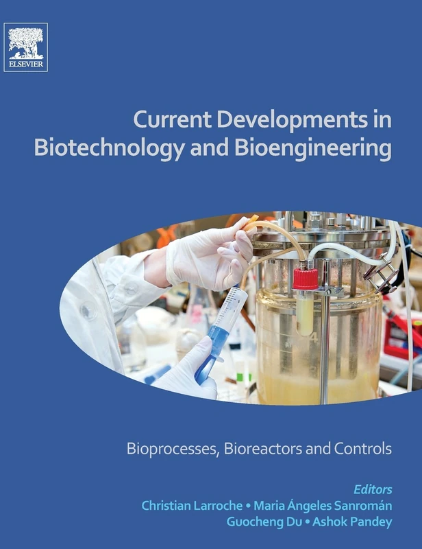 Elsevier Biotechnology and Bioengineering: Bioprocesses and Controls