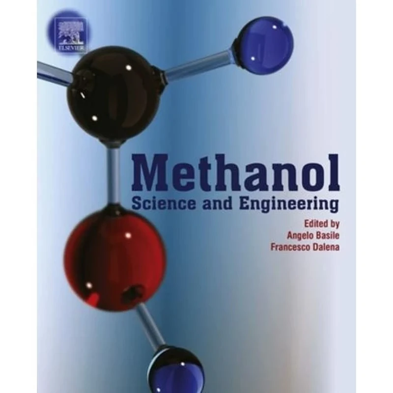 Methanol: Science and Engineering - Image 1