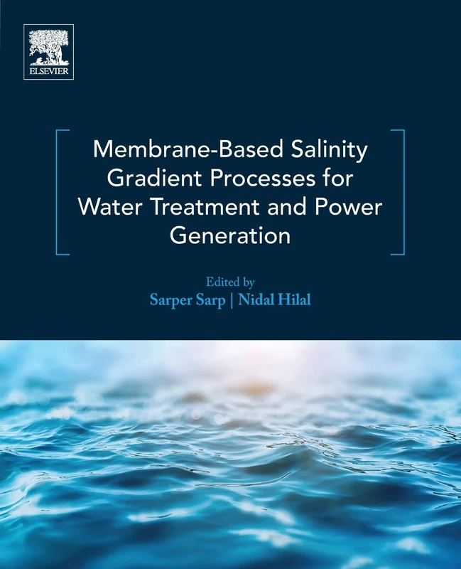 Elsevier Membrane-Based Salinity Gradient Processes Book