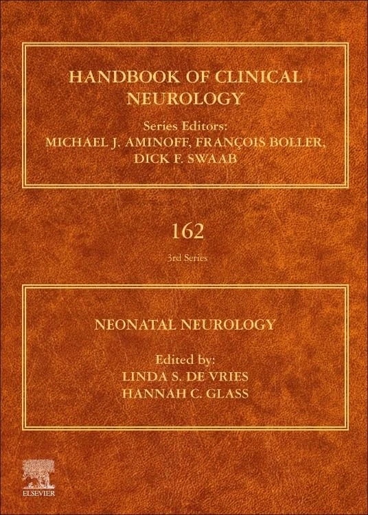 Neonatal Neurology: Handbook of Clinical Neurology Series (Volume 162)
