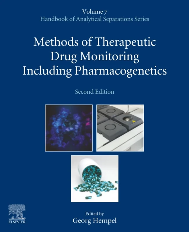 Methods of Therapeutic Drug Monitoring Including Pharmacogenetics: Volume 7 (Handbook of Analytical Separations, Volume 7)