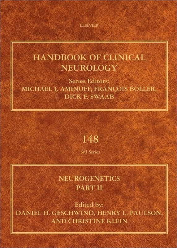 Neurogenetics, Part II (Volume 148) (Handbook of Clinical Neurology, Volume 148)
