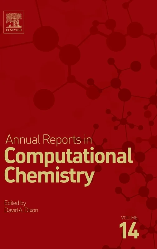 Annual Reports in Computational Chemistry (Volume 14)
