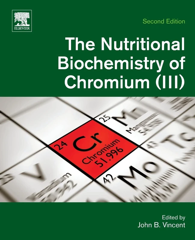 The Nutritional Biochemistry of Chromium(III)
