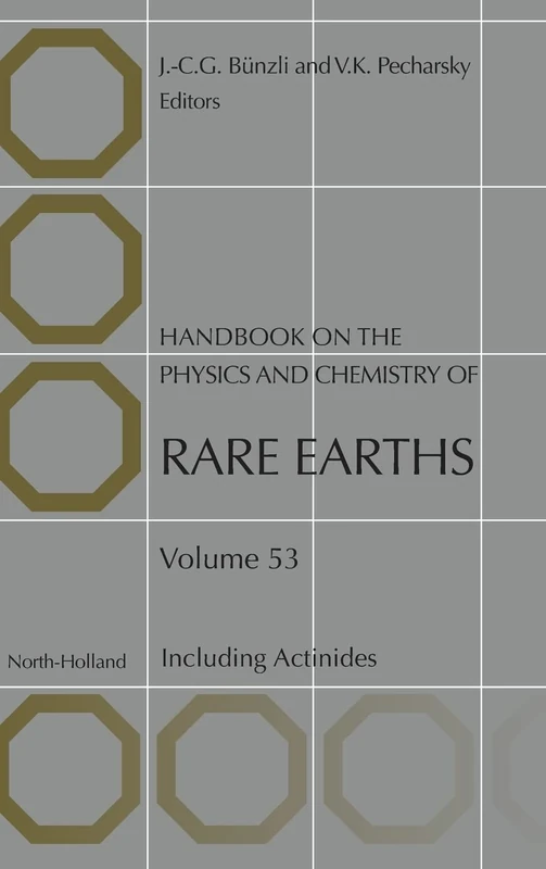Handbook on the Physics and Chemistry of Rare Earths: Including Actinides (Volume 53)