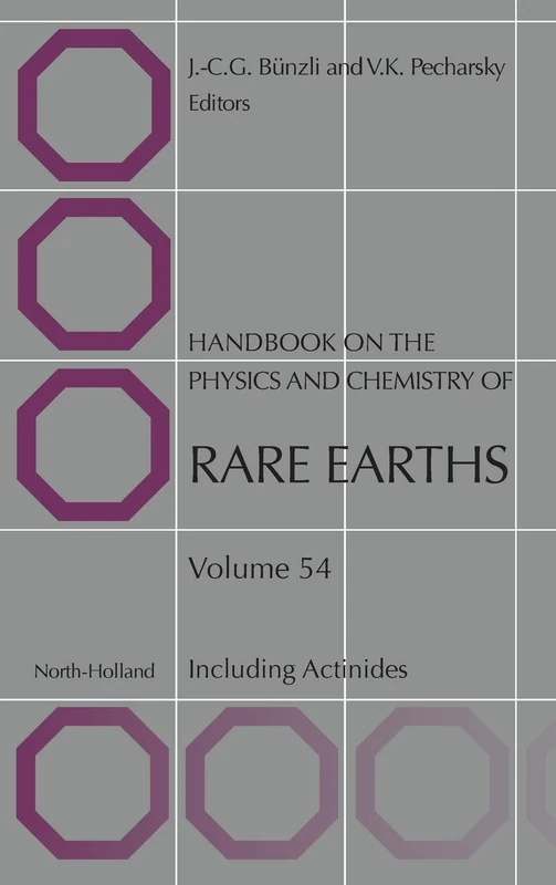 Handbook on the Physics and Chemistry of Rare Earths: Including Actinides (Volume 54)