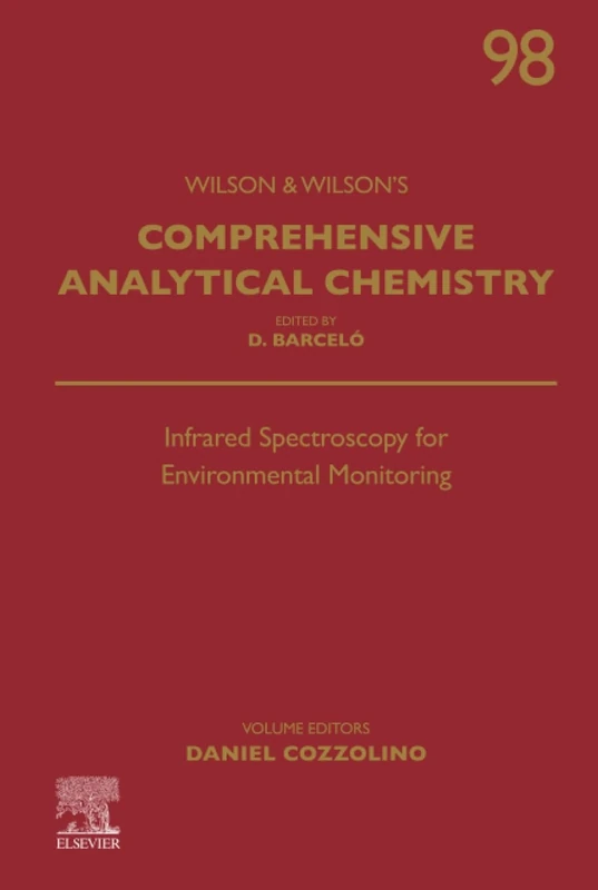 Infrared Spectroscopy for Environmental Monitoring: Volume 98 (Comprehensive Analytical Chemistry, Volume 98) - Image 1