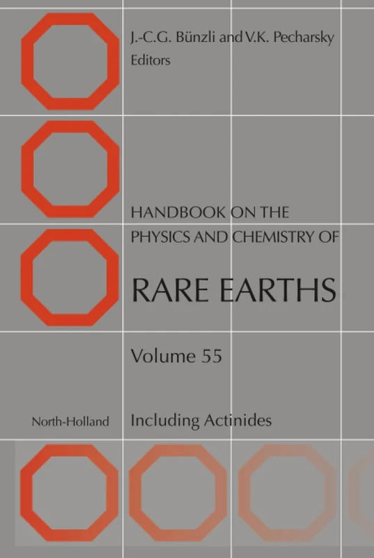 Handbook on the Physics and Chemistry of Rare Earths: Including Actinides: Volume 55
