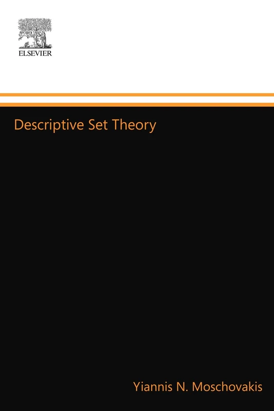 Descriptive Set Theory (Studies in Logic and the Foundations of Mathematics)