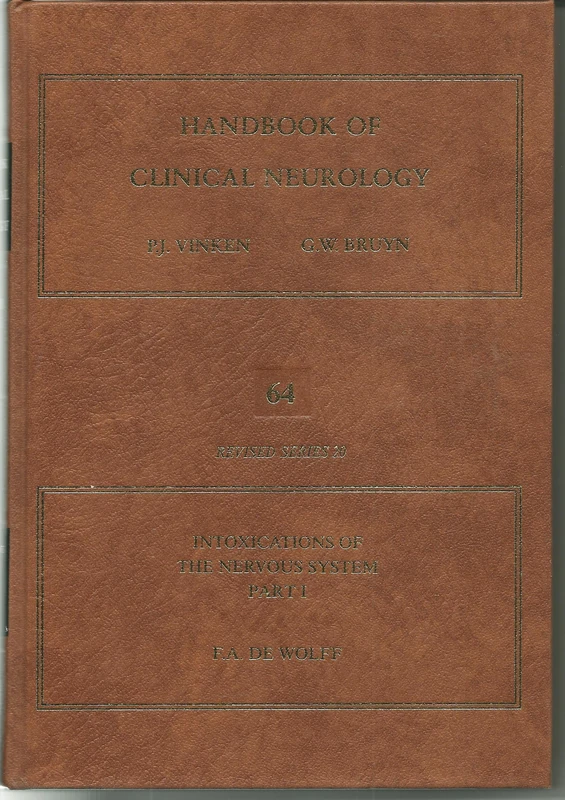Elsevier Intoxications of the Nervous System Part 1 - Vol 64