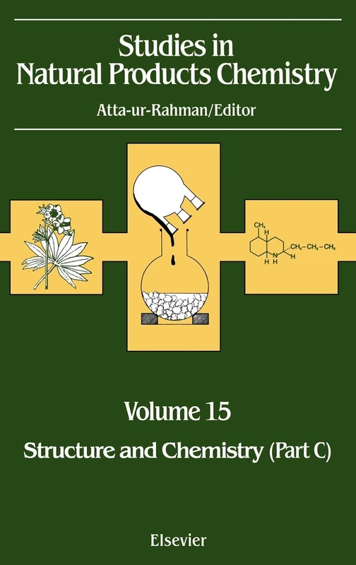 Bioactive Natural Products (Part E): V15: Structure and Chemistry, Part C Vol 15 (Studies in Natural Products Chemistry): Volume 15