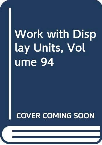 Work with Display Units (Volume 94) - Image 1