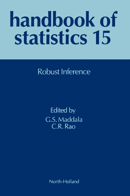 Robust Inference (Volume 15) (Handbook of Statistics, Volume 15)
