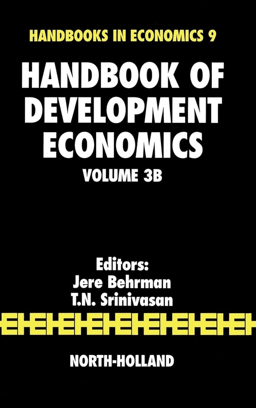 Handbook of Development Economics (Volume 3B) (Handbooks in Economics, Volume 3B)