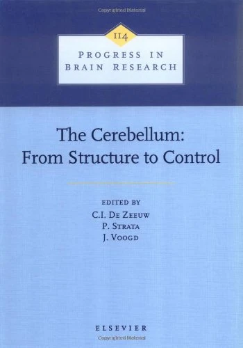The Cerebellum: From Structure to Control (Volume 114) (Progress in Brain Research, Volume 114)