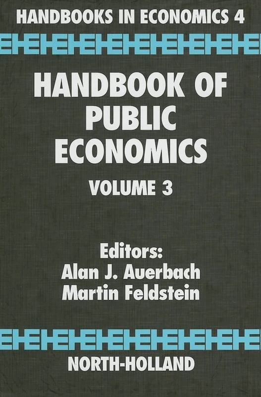 Handbook of Public Economics (Volume 3)