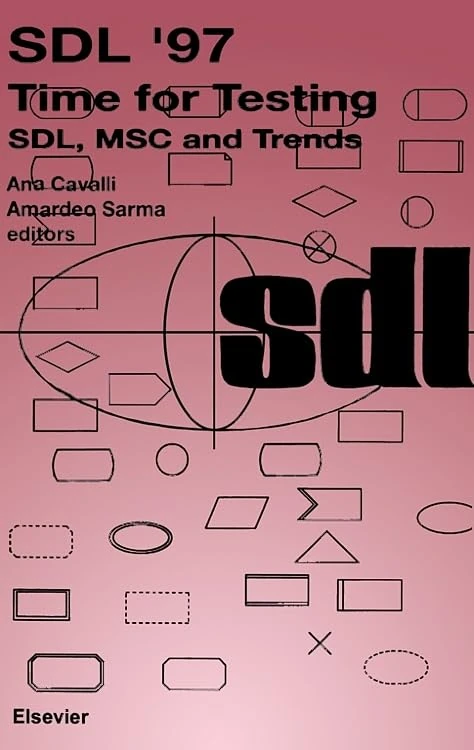 SDL '97: Time for Testing: SDL, MSC and Trends - Image 1