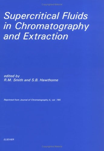 Supercritical Fluids in Chromatography and Extraction