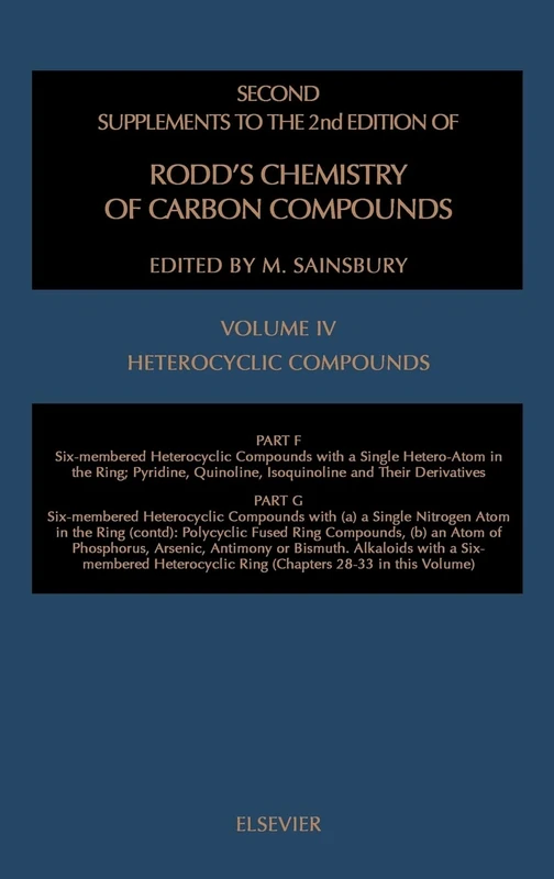 Heterocyclic Compounds, Part F: Six-Membered Heterocyclic Compounds (Volume 4F): SIX-MEMBERED HETER COMP SINGLE HETER-ATOM IN THE RINGPART G ... Chemistry of Carbon Compounds, Volume 4F)