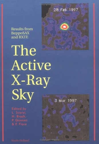 The Active X-Ray Sky: Results from BeppoSAX and RXTE (Nuclear Physics. B, Proceedings, Supplements, V. 69/1-3.)