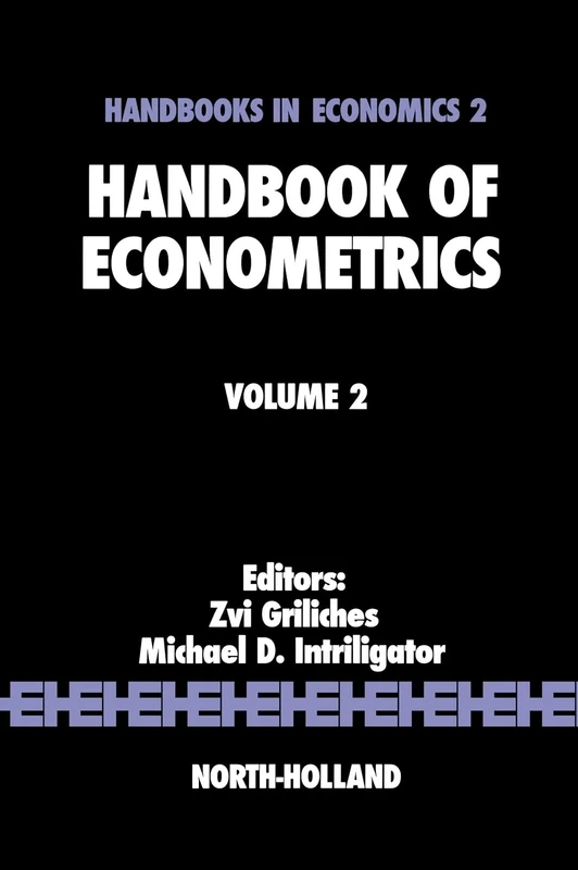 Handbook of Econometrics (Volume 2) (Handbooks in Economics, Volume 2)