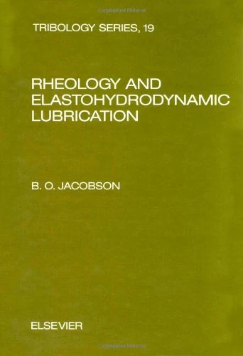 Rheology and Elastohydrodynamic Lubrication (Tribology S.)