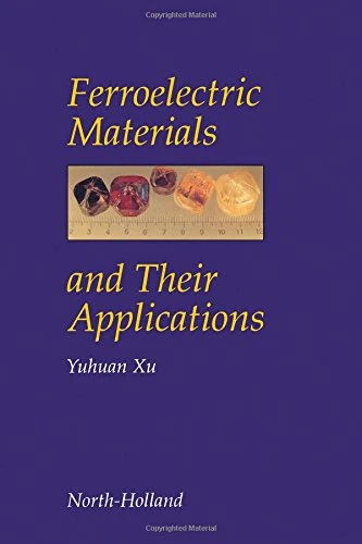 Ferroelectric Materials and Their Applications