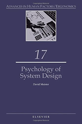 Psychology of System Design (Volume 17) (Advances in Human Factors/Ergonomics, Volume 17) - Image 1