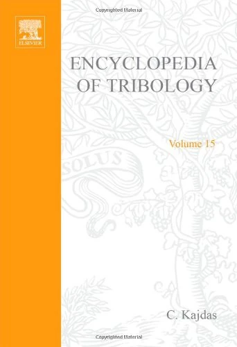 Encyclopedia of Tribology (Tribology S.)