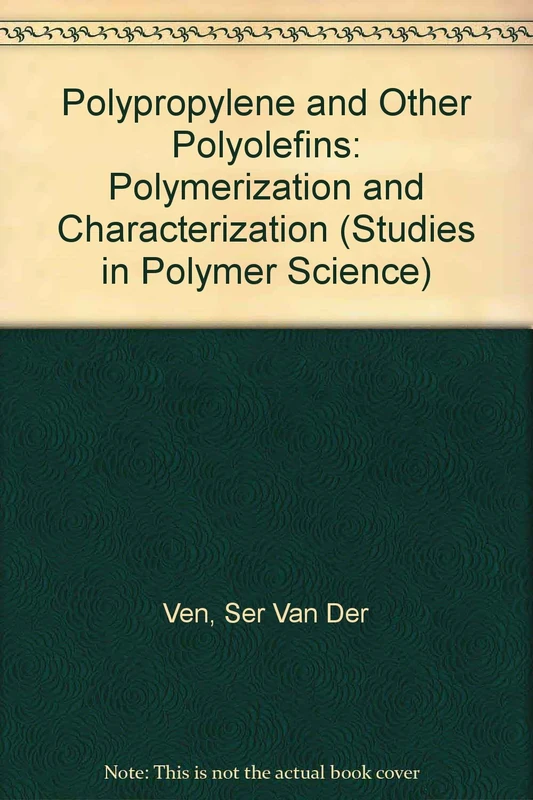 Polypropylene and other Polyolefins: Polymerization and Characterization (Volume 7) (Studies in Polymer Science, Volume 7)