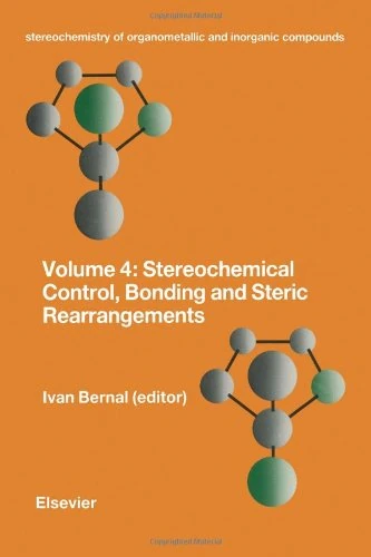 Stereochemistry of Organometallic and Inorganic Compounds: v. 4