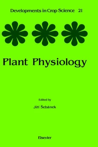 Plant Physiology (Volume 21) (Developments in Crop Science (Volume 21))
