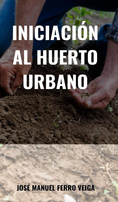 Iniciacion al huerto urbano
