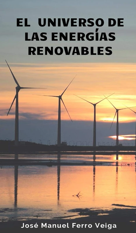 El universo de las energias renovables