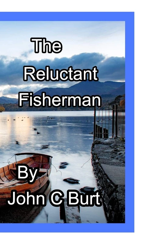 The Reluctant Fisherman . - Image 1